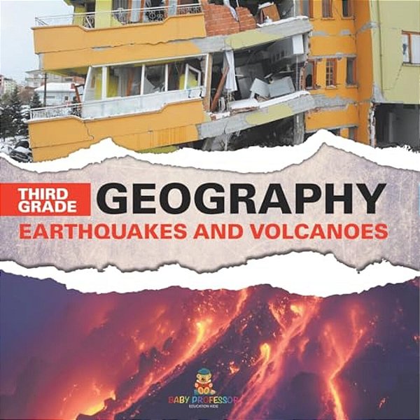 Third Grade Geography Earthquakes And Volcanoes-..