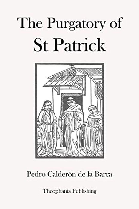 The Purgatory Of St Patrick-..
