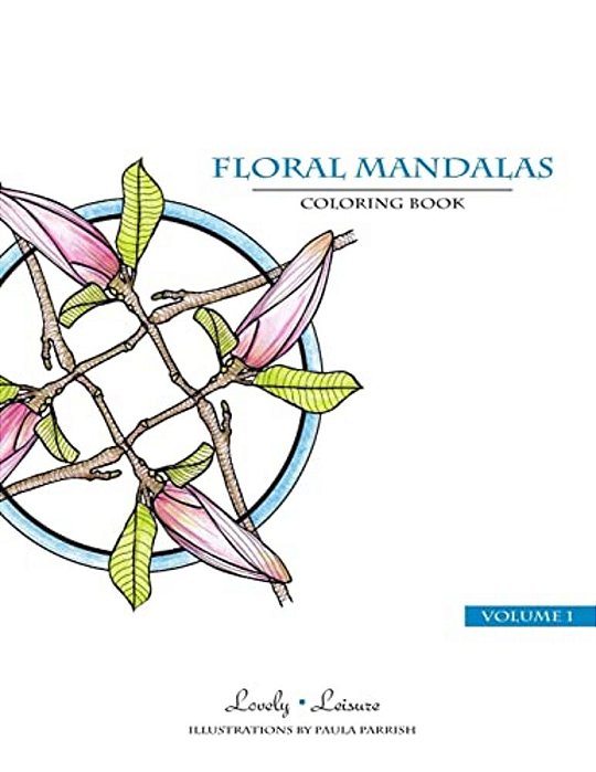Floral Mandalas: Lovely Leisure Coloring Book-..