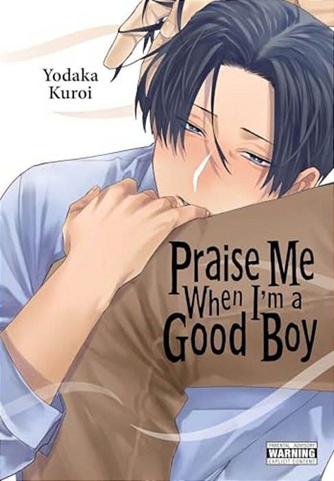 Praise Me When I'm A Good Boy-..