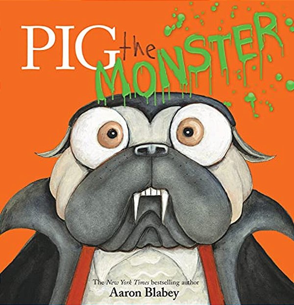 Pig The Monster (Pig The Pug)-..