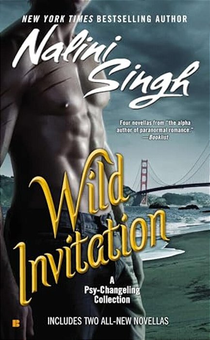 Wild Invitation: A Psy-Changeling Collection-..