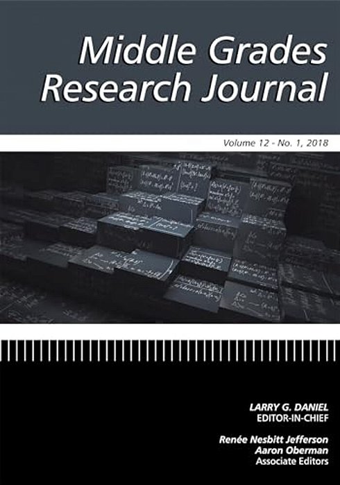Middle Grades Research Journal Vol 12 Issue 1-..
