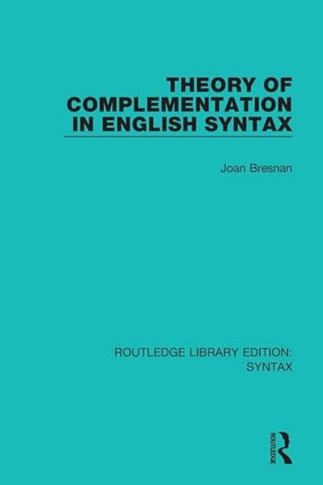 Theory Of Complementation In English Syntax-..