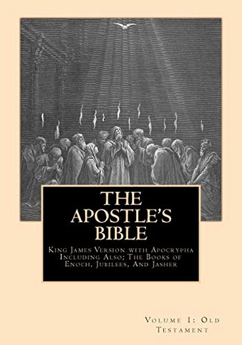 The Apostle's Bible: Volume 1: The Old Testament-..