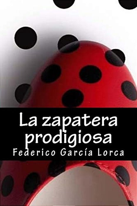 La Zapatera Prodigiosa-..