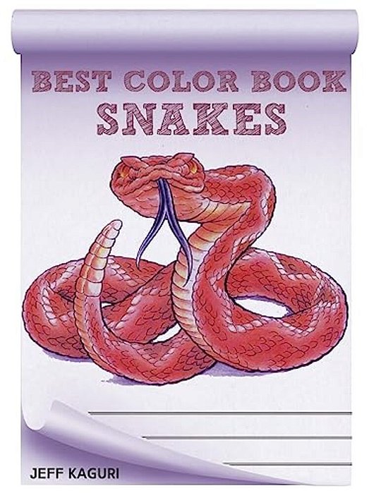 Best Coloring Book For Snakes: Snakes-..
