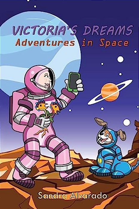 Victoria's Dreams: Adventures In Space-..