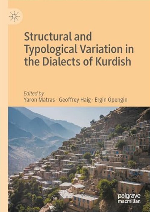 Structural And Typological Variation In The Dialects Of Kurdish-..