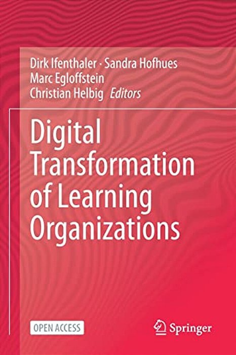 Digital Transformation Of Learning Organizations-..