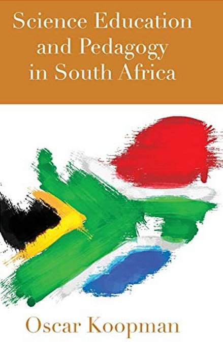 Science Education And Pedagogy In South Africa-..