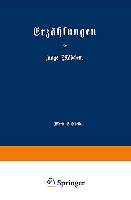 Erzählungen Für Junge Mädchen-..