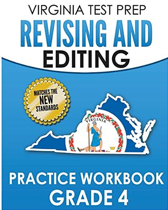 Virginia Test Prep Revising And Editing Practice Workbook Grade 4: Develops Sol Writing And Language Skills-..