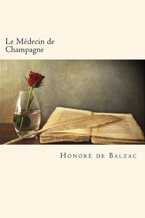 Le Médecin De Champagne-..