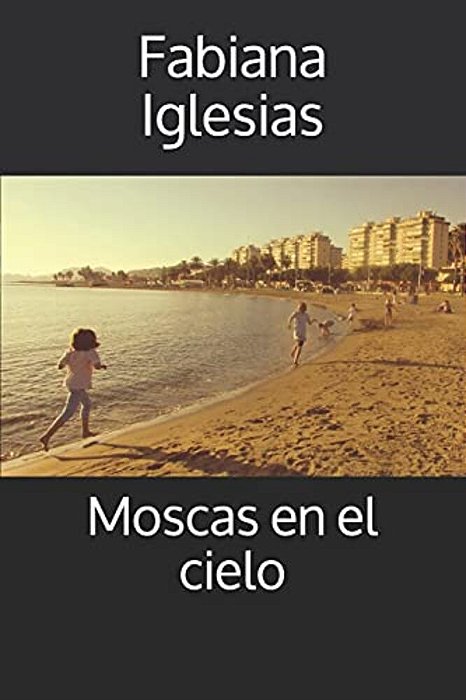 Moscas En El Cielo-..