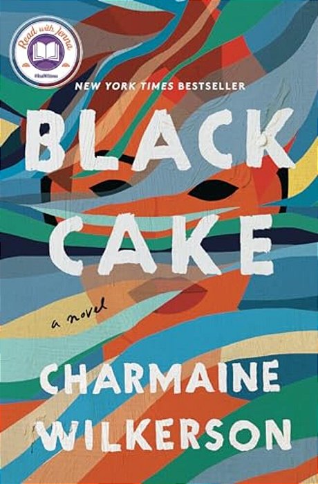 Black Cake: A Read With Jenna Pick-..