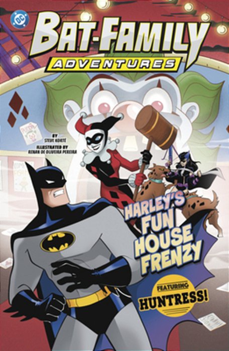 Harley's Fun House Frenzy: Featuring Huntress!-..
