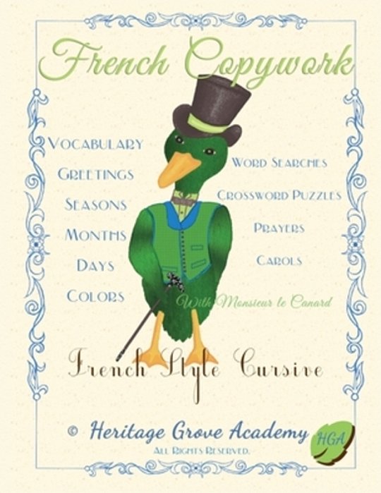 French Copywork: French Style Cursive-..