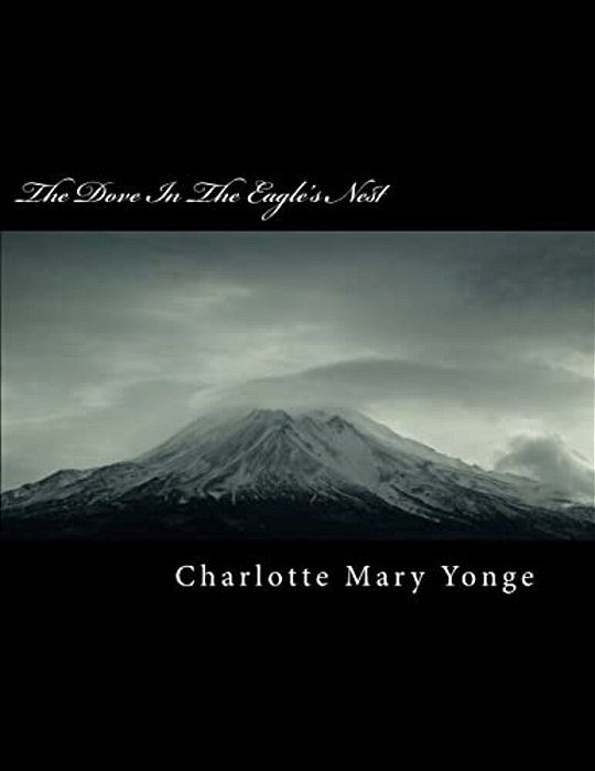 The Dove In The Eagle's Nest-..