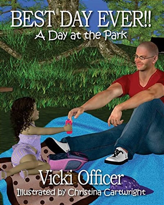 Best Day Ever A Day At The Park-..