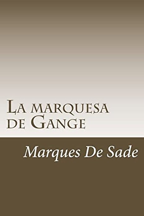 La Marquesa De Gange-..