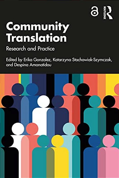 Community Translation: Research And Practice-..