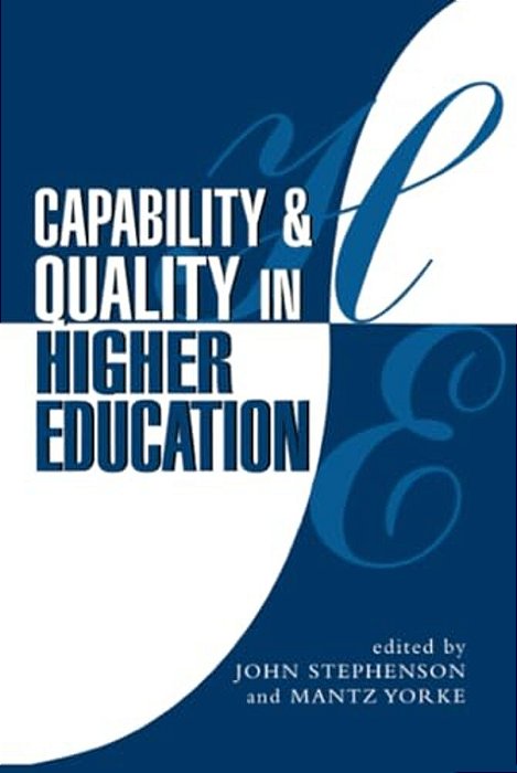 Capability And Quality In Higher Education-..