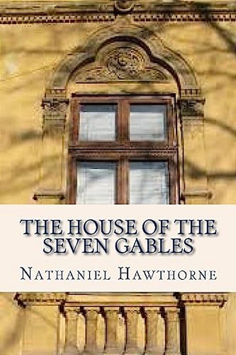 The House Of The Seven Gables-..