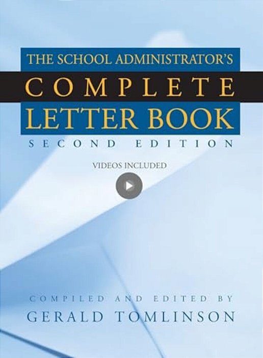 The School Administrator's Complete Letter Book [With CD-ROM]-..