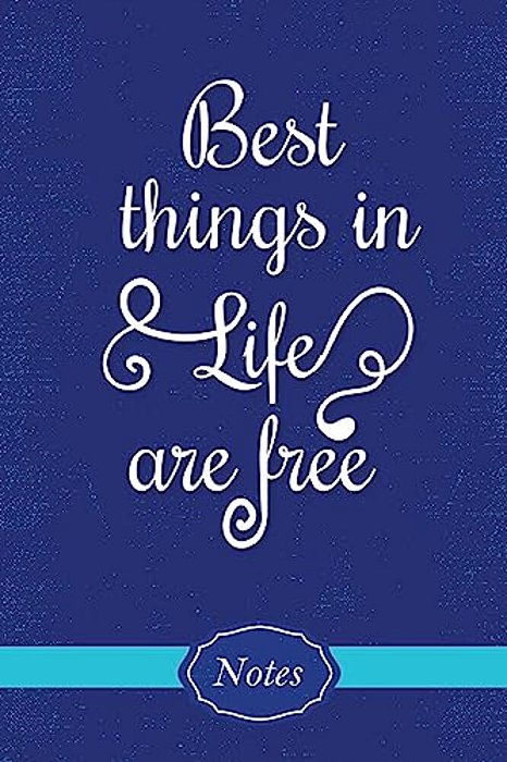 Best Things In Life Are Free-..