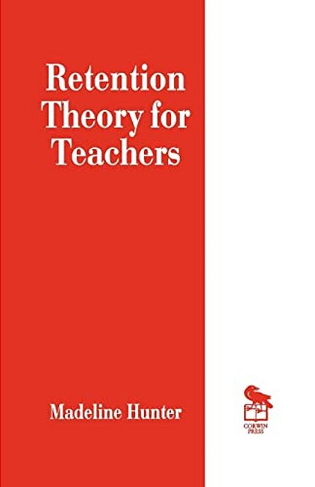 Retention Theory For Teachers-..