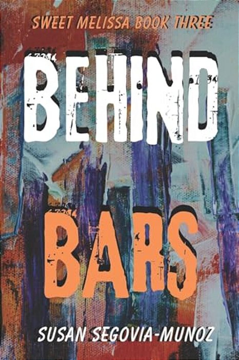 Sweet Melissa: Behind Bars-..