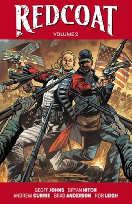 Redcoat Volume 2: American Icons-..