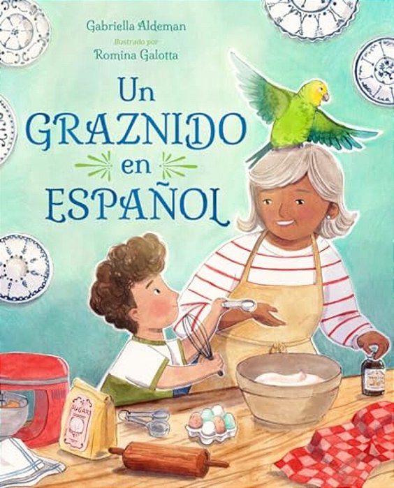 Un Graznido En Español (Spanish Edition)-..