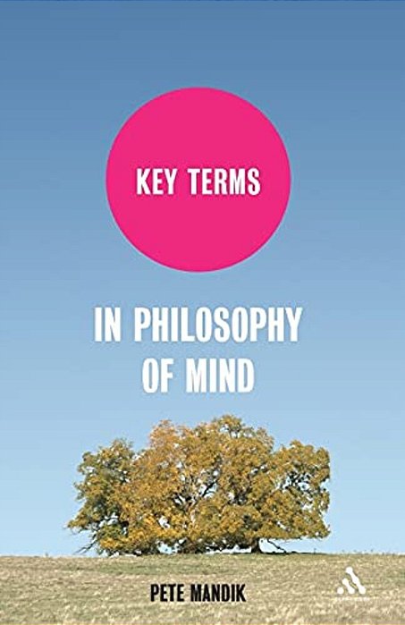 Key Terms In Philosophy Of Mind-..