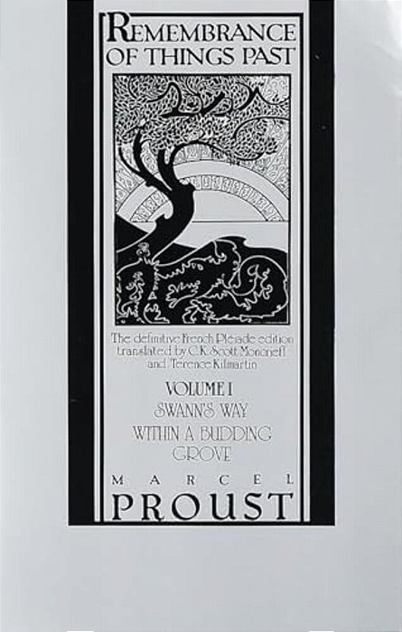 Remembrance Of Things Past, Volume I: Swann's Way & Within A Budding Grove-..