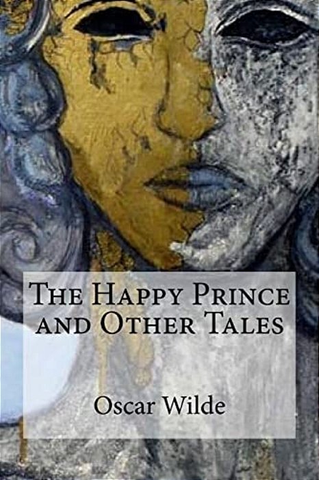 The Happy Prince And Other Tales-..