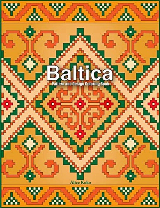 Baltica V: Pattern And Design Coloring Book-..