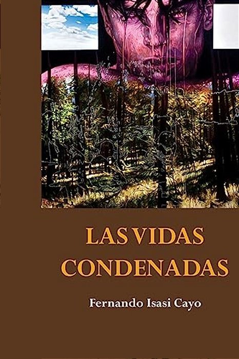 Las Vidas Condenadas-..