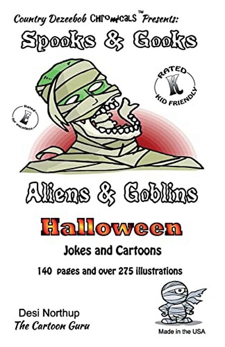 Spooks & Gooks -- Aliens & Goblins Halloween -- Jokes And Cartoons: In Black + White-..