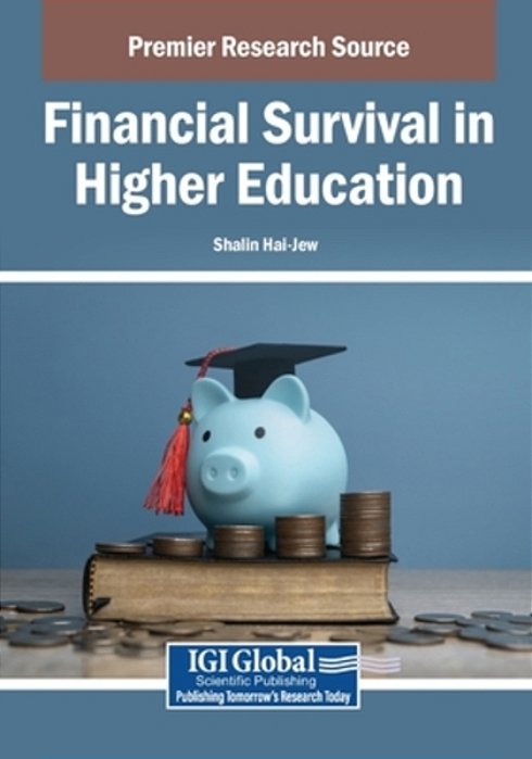 Financial Survival In Higher Education-..
