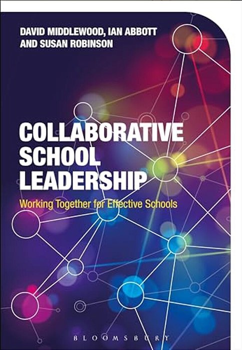 Collaborative School Leadership: Managing A Group Of Schools-..