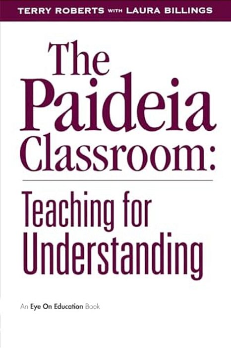 The Paideia Classroom-..