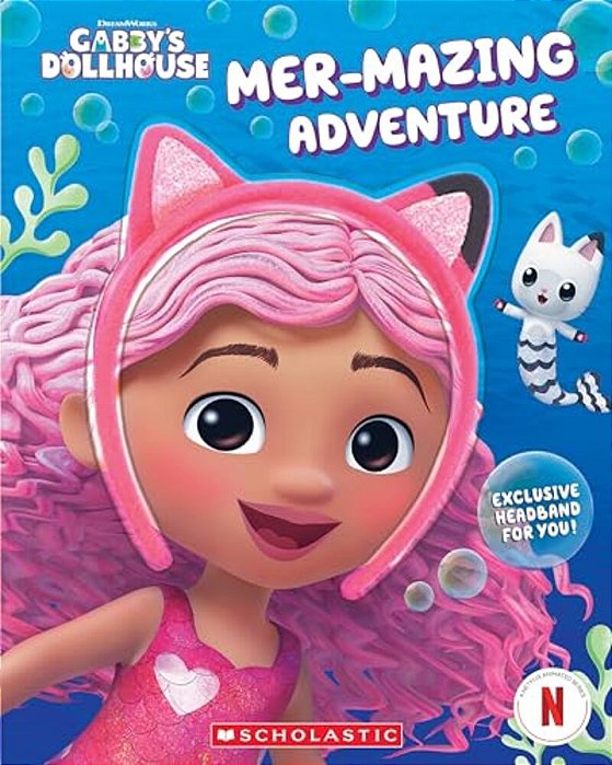 Mer-Mazing Adventure (Gabby's Dollhouse Headband Book #2)-..
