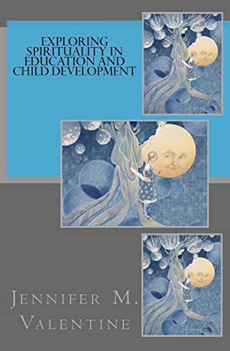 Exploring Spirituality In Education And Child Development-..