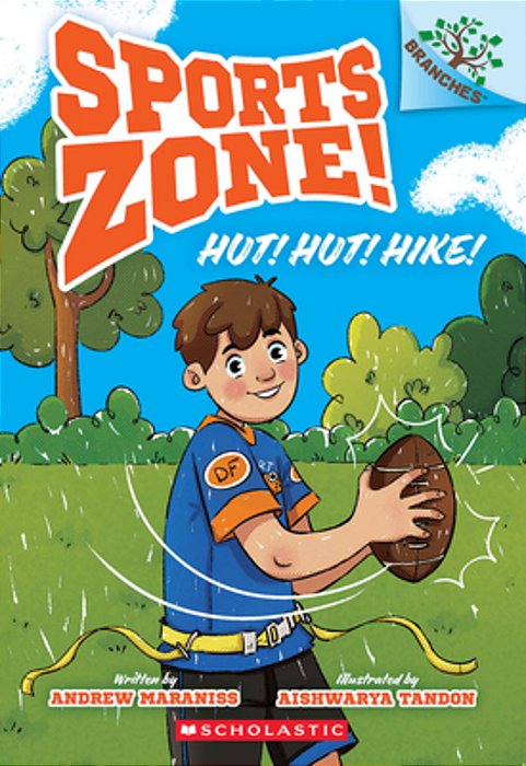Hut! Hut! Hike!: A Branches Book (Sports Zone! #1)-..