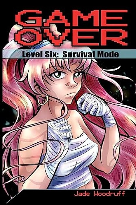 Game Over: Level Six: Survival Mode-..
