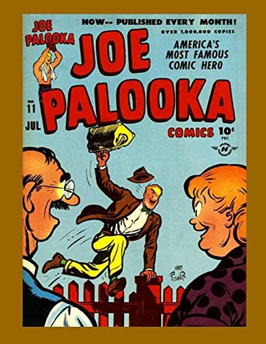 Joe Palooka Comics Vol. 2 #11: America's Favorite Boxer - In The Army!-..