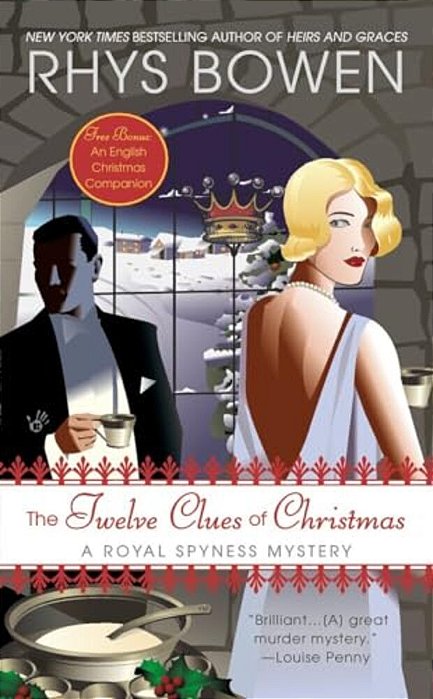 The Twelve Clues Of Christmas: A Royal Spyness Mystery-..