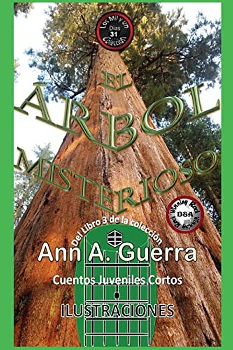 Arbol Misterioso: Cuento No. 31 Del Libro 3 De Los Mil Y Un Dias-..